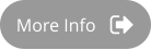 More Info